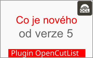 Co je nového ve verzi 5 - plugin OpenCutList